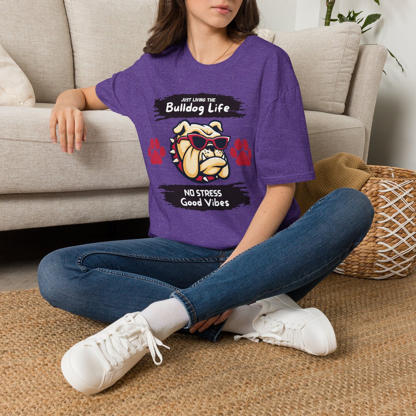 Bulldog Life T-Shirt — “Just Living the Bulldog Life” Graphic Tee (No Stress, Good Vibes)