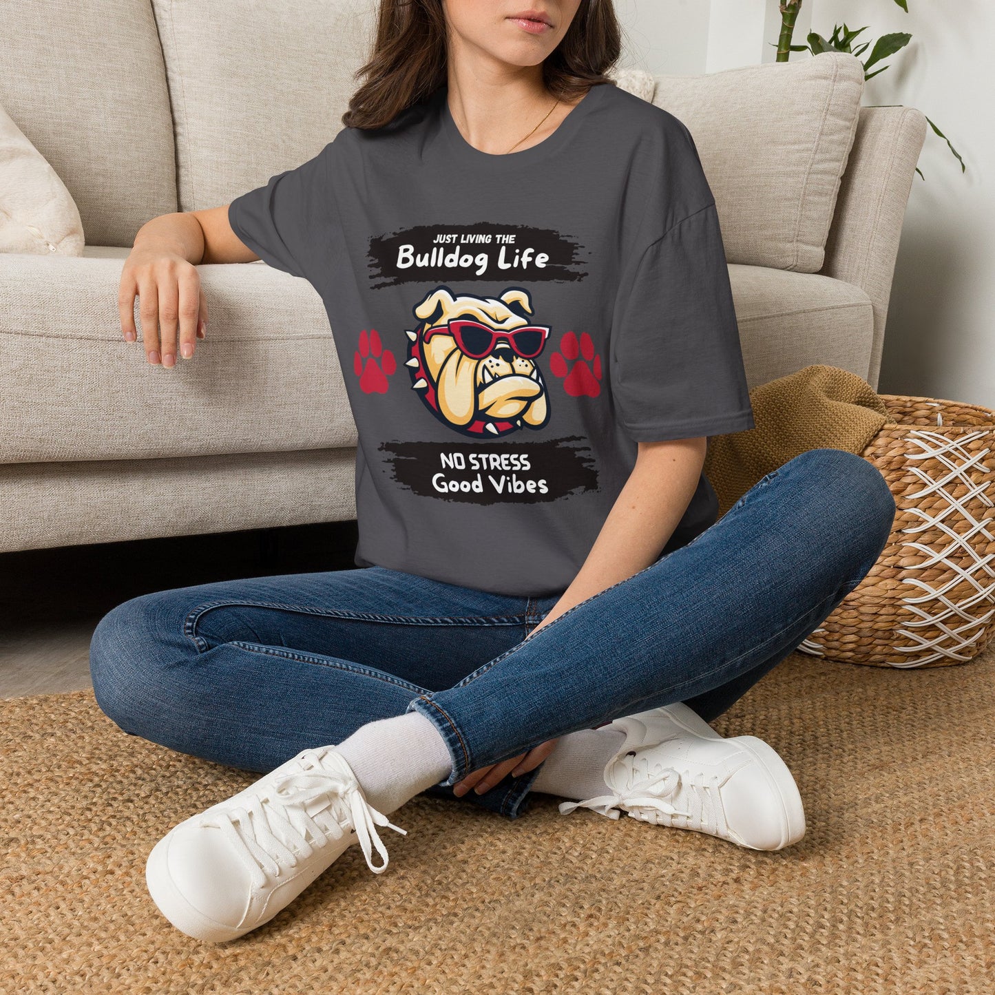 Bulldog Life T-Shirt — “Just Living the Bulldog Life” Graphic Tee (No Stress, Good Vibes)