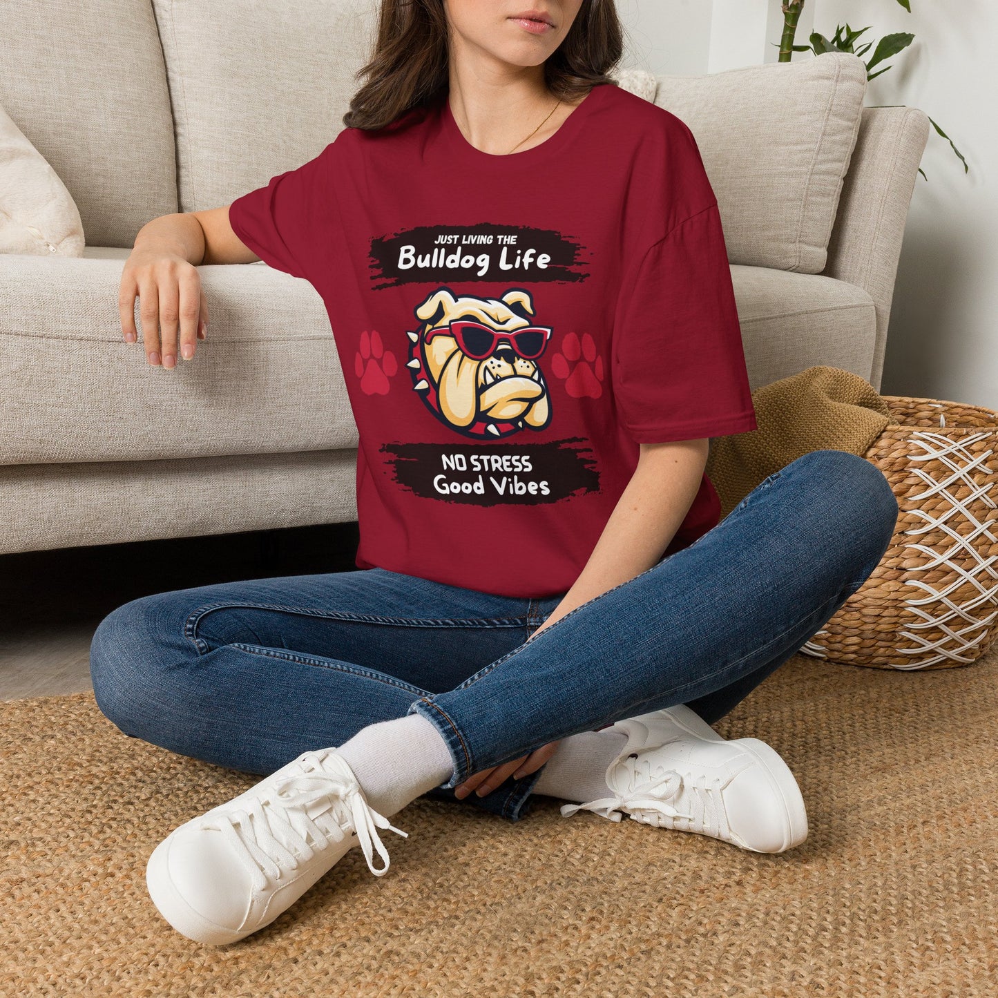 Bulldog Life T-Shirt — “Just Living the Bulldog Life” Graphic Tee (No Stress, Good Vibes)