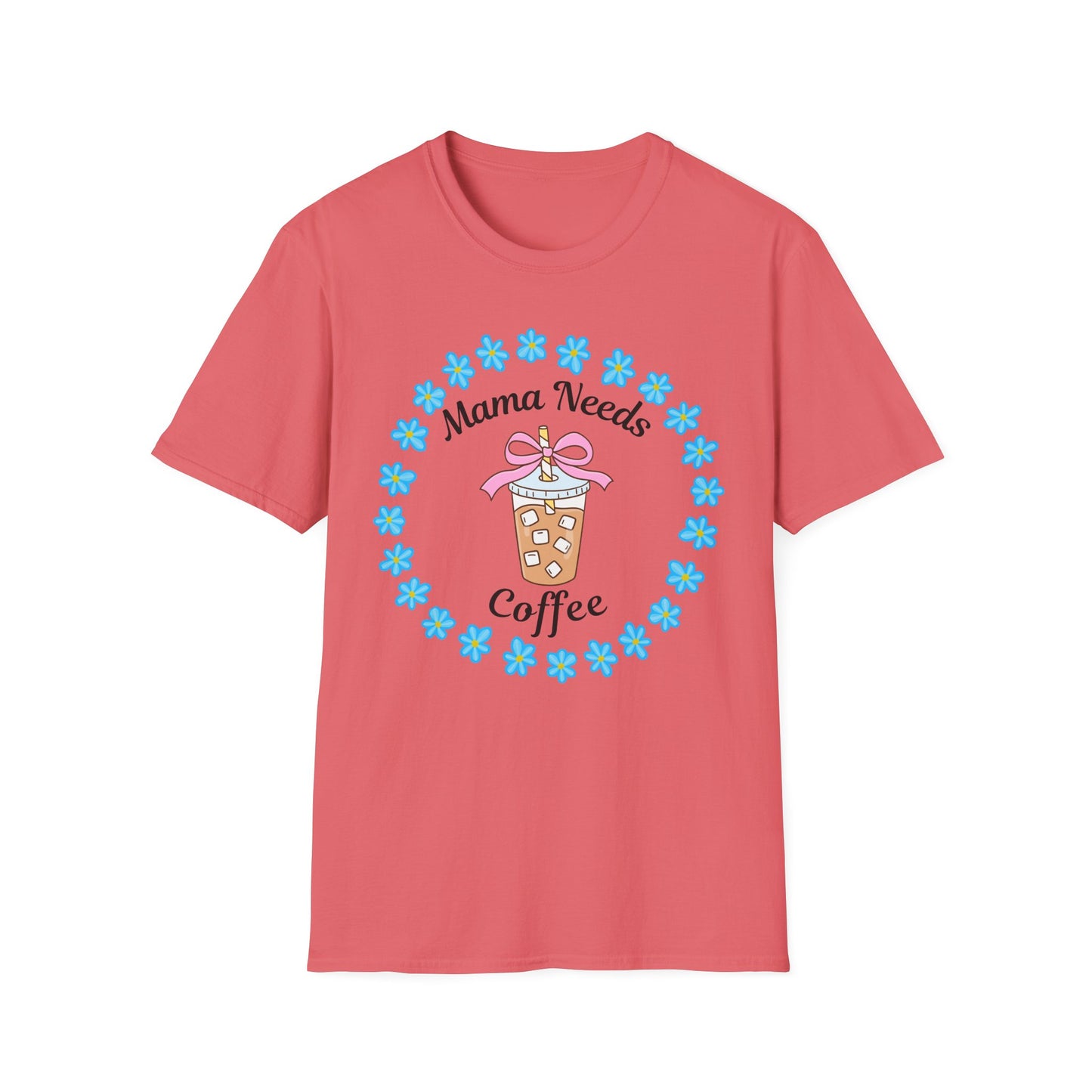 Mama Needs Coffee Tee